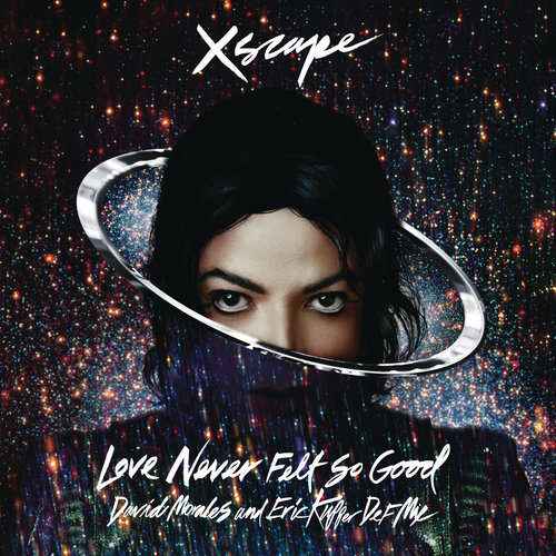 Love Never Felt So Good (DM CLASSIC RADIO MIX) (DM Classic Radio Mix)