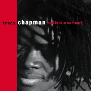 Tracy Chapman的專輯Matters Of The Heart