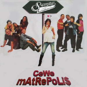 Listen to Mengkhianati Cinta song with lyrics from Superglad