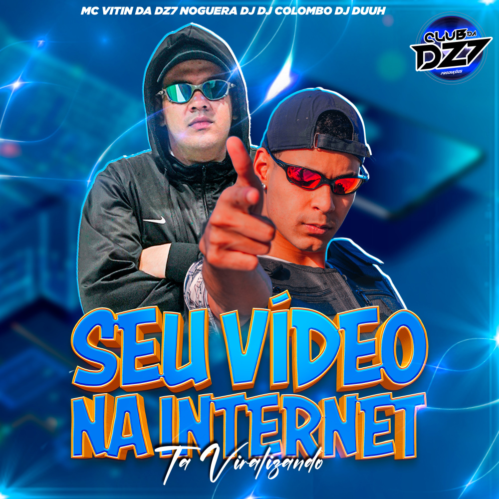 Seu Vídeo na Internet Ta Viralizando (Explicit)