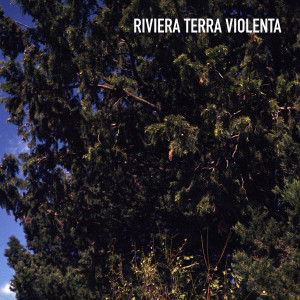 Riviera的專輯Terra violenta