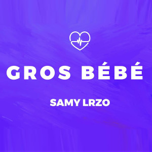 Listen to Gros Bébé (Explicit) song with lyrics from Samy Lrzo