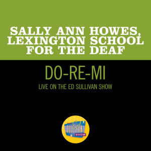 Sally Ann Howes的專輯Do-Re-Mi (Live On The Ed Sullivan Show, June 21, 1964)