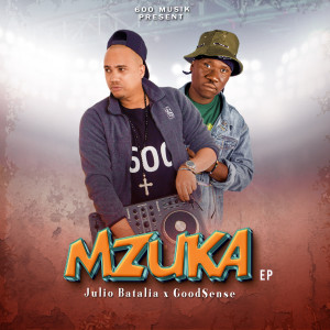 Julio Batalia的專輯Mzuka (Clean)