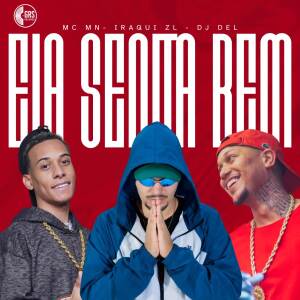 收聽MC Mn的Ela Senta Bem (Explicit)歌詞歌曲