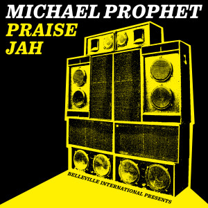 Michael Prophet的專輯Praise Jah