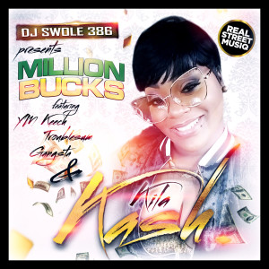 Dengarkan A Million Bucks (Explicit) lagu dari DJSWOLE386 dengan lirik