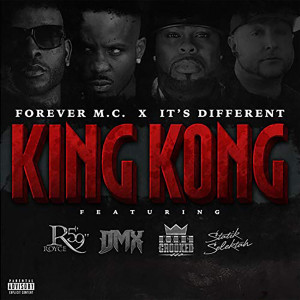 收聽Forever M.C.的King Kong (feat. DMX, Royce Da 5'9", KXNG Crooked & DJ Statik Selektah) (Explicit)歌詞歌曲