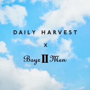 收聽Boyz II Men的Daily Harvest歌詞歌曲