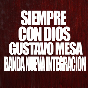 Gustavo Mesa的專輯Siempre Con Dios