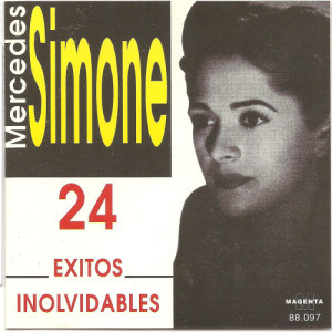 Mercedes Simone的專輯Mercedes Simone - 24 Exitos inolvidables -