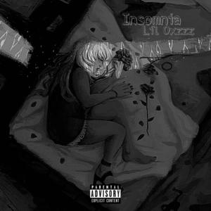 Album Insomnia (Explicit) from Lil Oxzzz
