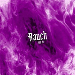 Listen to Rauch (Explicit) song with lyrics from Jinno