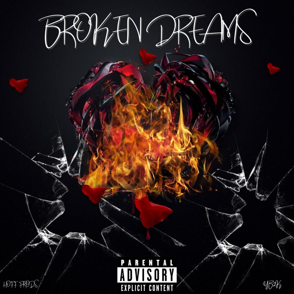 Broken Dreams (Explicit)