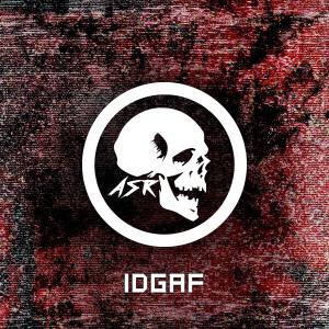 ดาวน์โหลดและฟังเพลง IDGAF (Explicit) พร้อมเนื้อเพลงจาก ASR