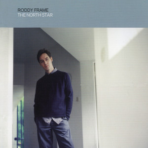 Roddy Frame的專輯The North Star