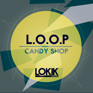 L.O.O.P的專輯Candy Shop