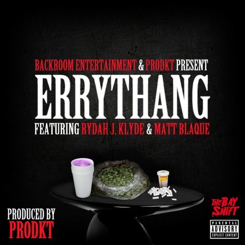 Errythang (Explicit)