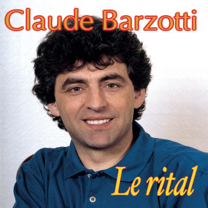 Claude Barzotti的專輯Le rital