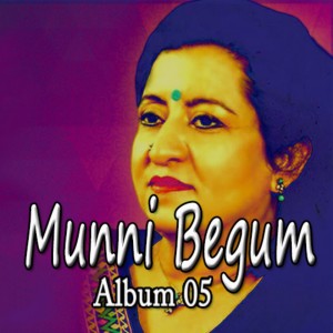 Album Munni Begum, Vol. 5 from Munni Begum