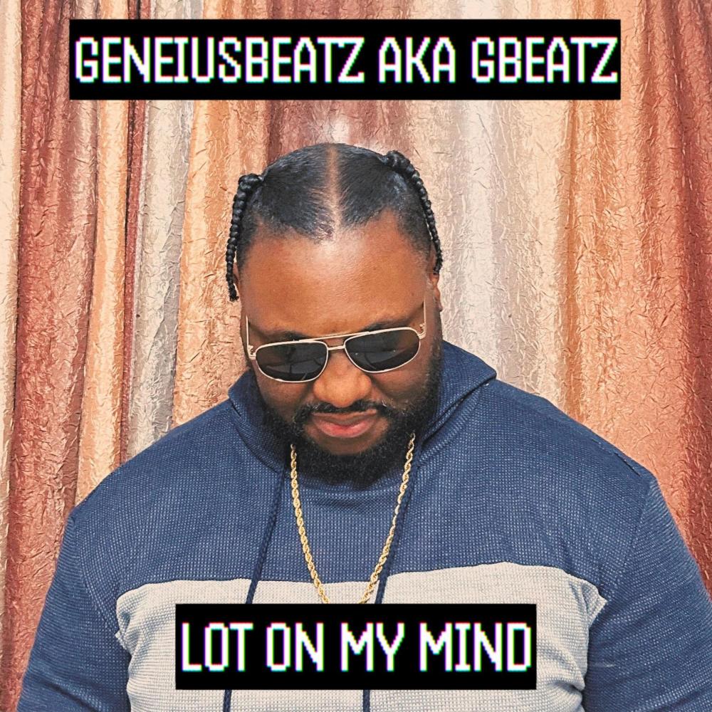 Lot On My Mind (feat. X O Drew)