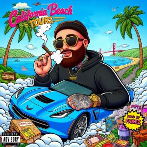 Fast Traffic的專輯CALIFORNIA BEACH TOURS (Explicit)