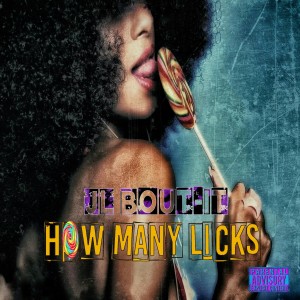 Album How Many Licks (Explicit) from JL Bout-It