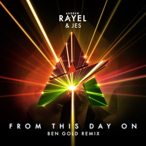 Andrew Rayel的专辑From This Day On (Ben Gold Remix)