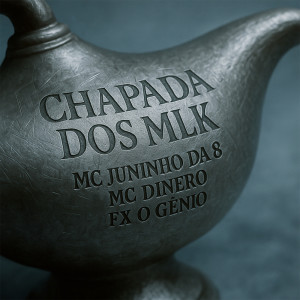 Listen to CHAPADA DOS MLK song with lyrics from Mc Juninho da 8