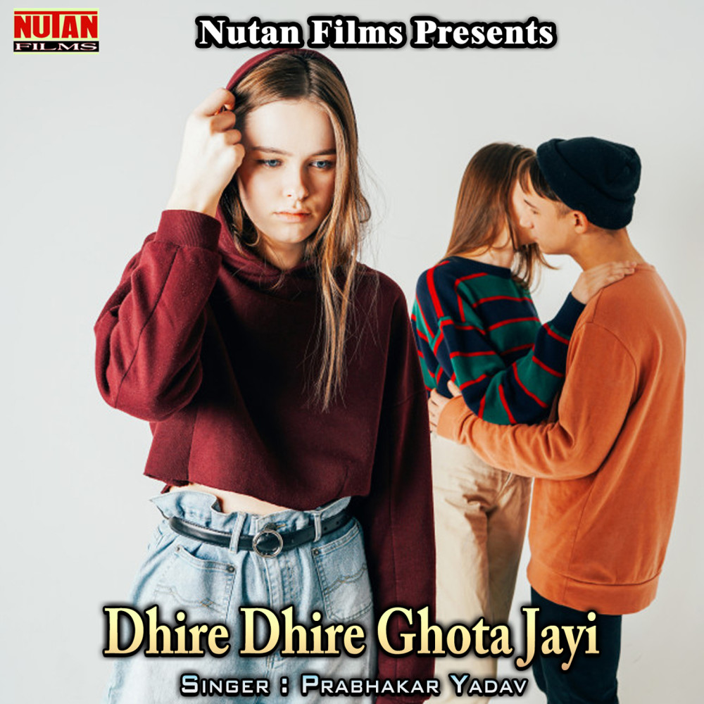 Dhire Dhire Ghota Jayi