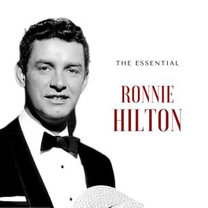 Ronnie Hilton的專輯Ronnie Hilton - The Essential