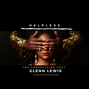 Glenn Lewis的專輯Helpless (Original Motion Picture Soundtrack)