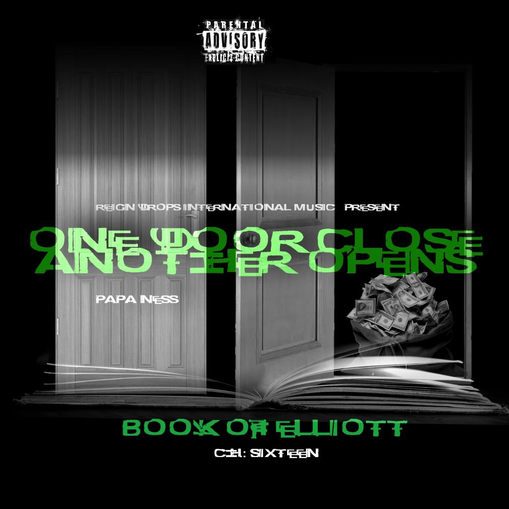 ONE DOOR CLOSE ANOTHER OPENS (Explicit)