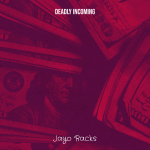 Album Deadly Incoming (Explicit) from 