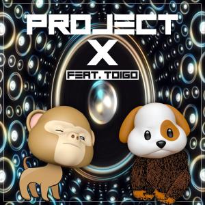 อัลบัม Na Me (Feat. toigo) ศิลปิน Project X