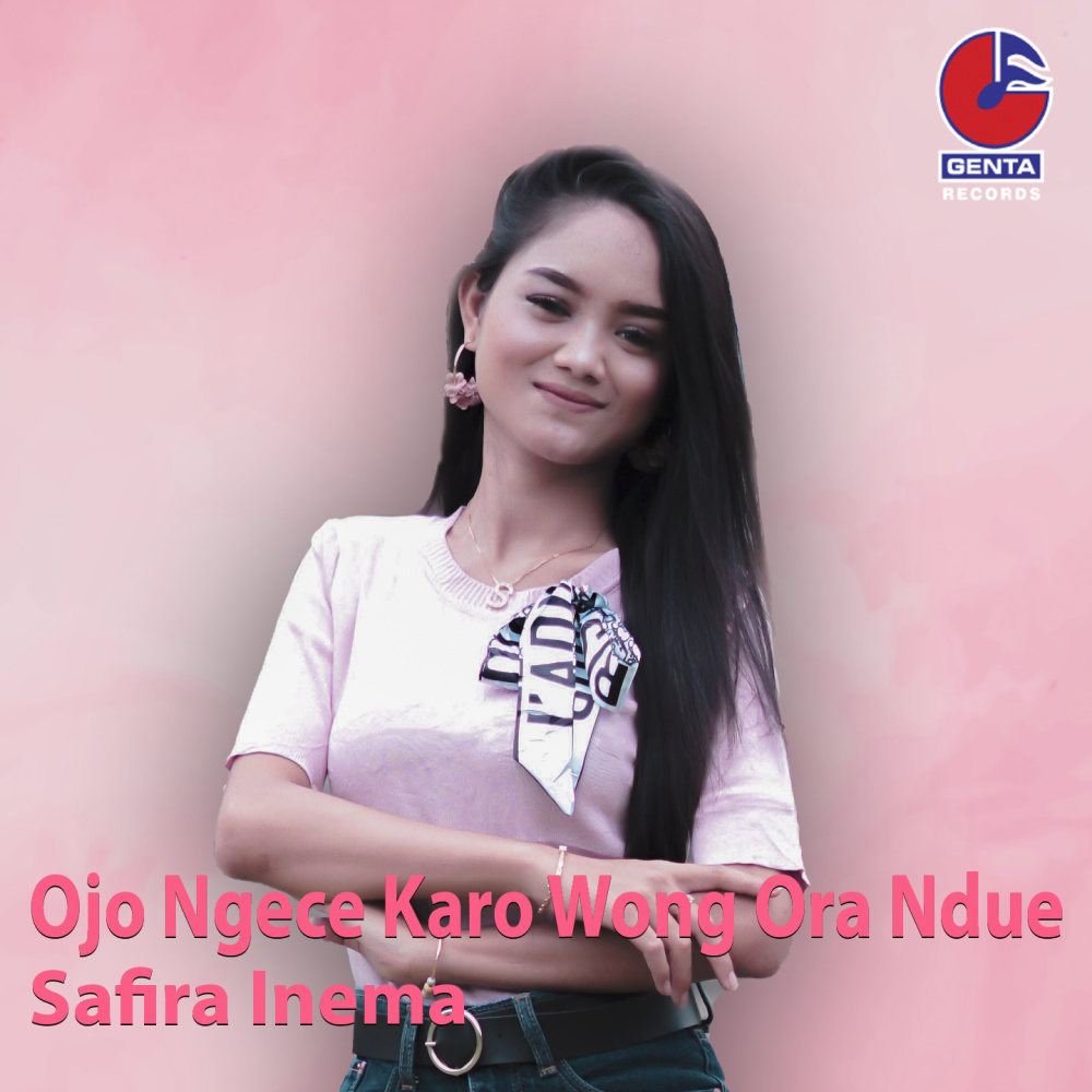 Ojo Ngece Karo Wong Ora Ndue