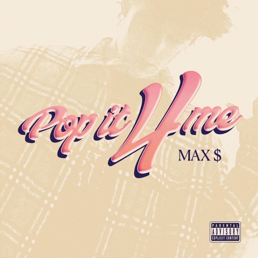 POP IT 4 ME (Explicit)
