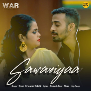 Listen to Sawariyaa (From "War") song with lyrics from Deep