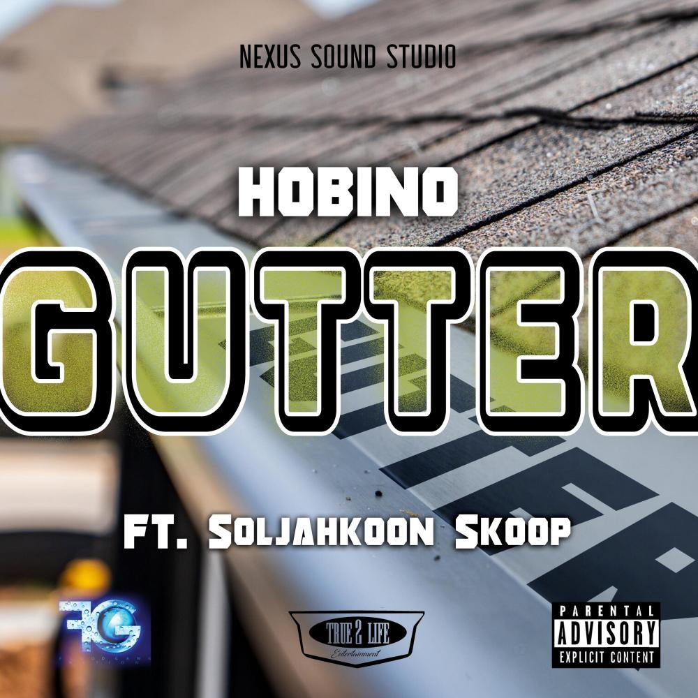 Gutter (feat. Soljahkoon Skoop) (Explicit)