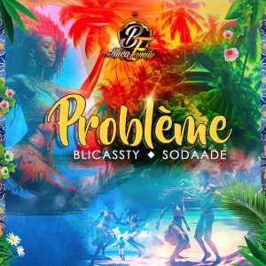 Album Problème from Blicassty