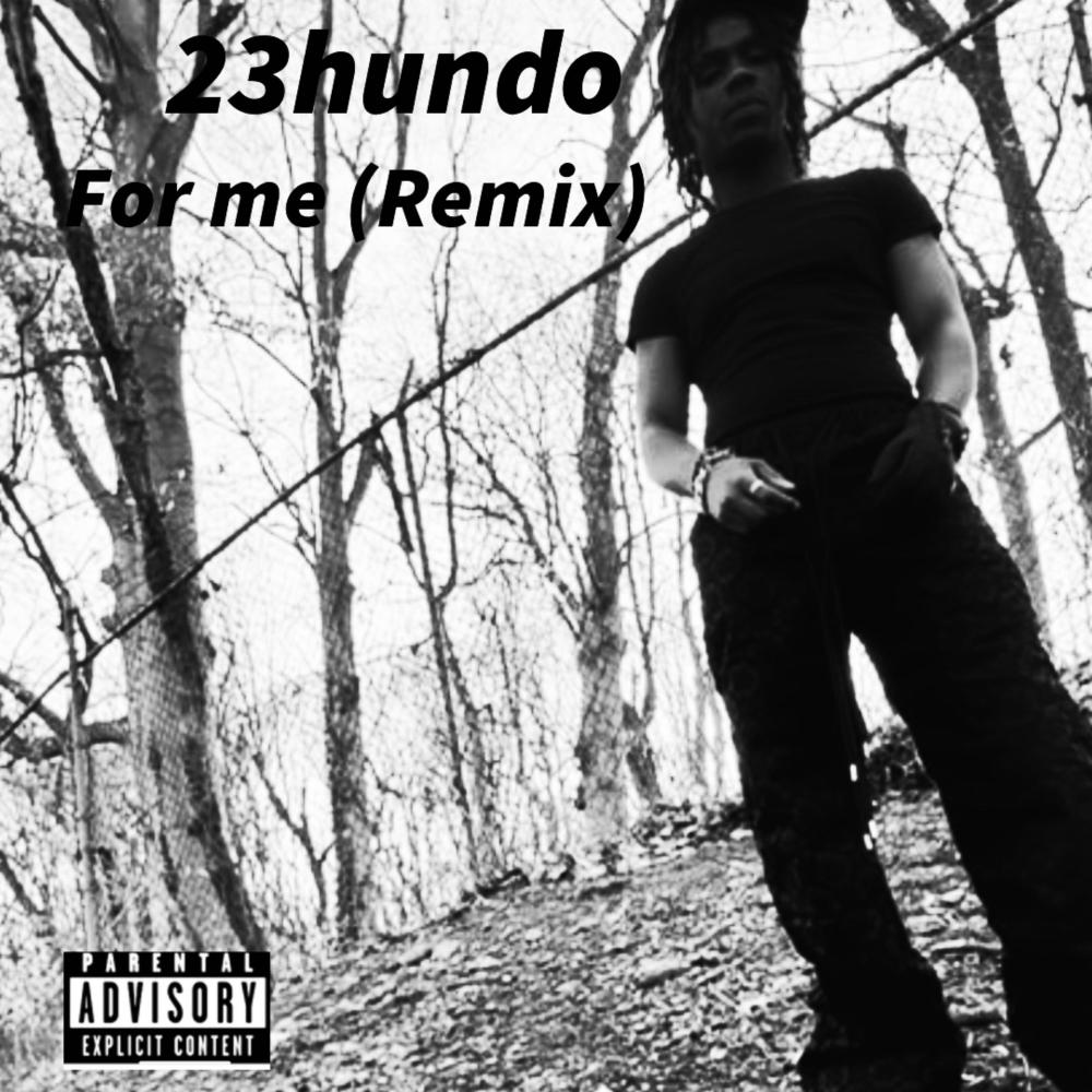 For me (Remix|Explicit)