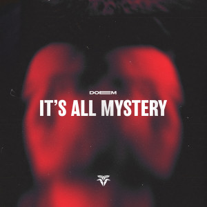 DOEEM的專輯It's All Mystery