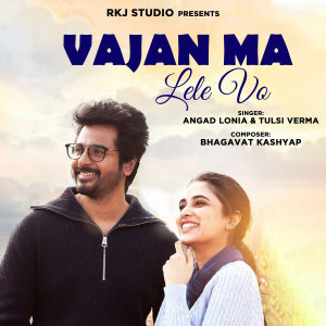 Listen to Vajan Maa Lele Vo song with lyrics from Angad Lonia