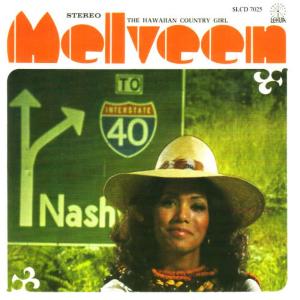 收聽Melveen Leed的Forever More (Lei Aloha/ Lei Makamae)歌詞歌曲