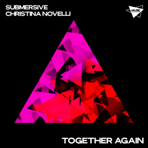 Submersive的專輯Together Again