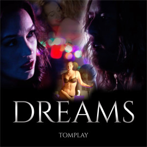 Listen to Dreams song with lyrics from Tomplay