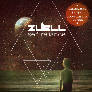 Self Reliance (Daydreaming 15Th Aniversary Edition) dari Zuell