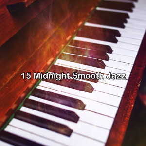 15 Midnight Smooth Jazz