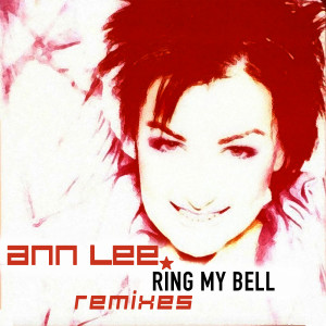 Ann Lee的專輯Ring My Bell (Remixes)