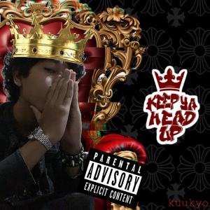 ดาวน์โหลดและฟังเพลง keep ya head up (Explicit) พร้อมเนื้อเพลงจาก keeum